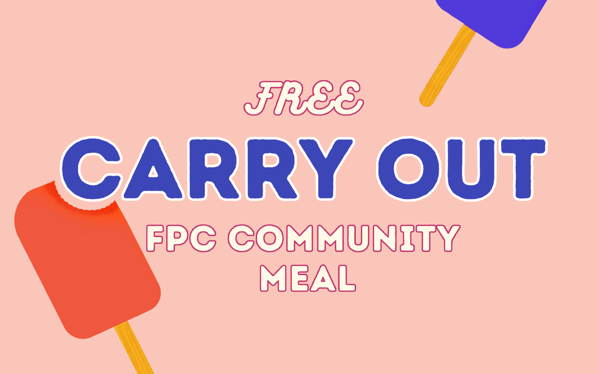 Free Carry-Out Meal @ 5pm, August 14, 2022